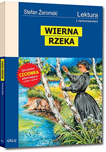 Beispielbild fr Wierna rzeka: Wydanie z opracowaniem zum Verkauf von Goldstone Books