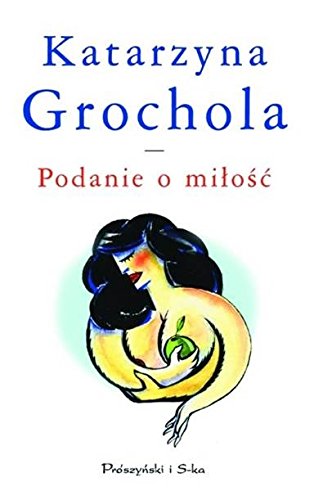 Beispielbild fr Podanie o milosc: Opowiadania (Polish Edition) zum Verkauf von Better World Books