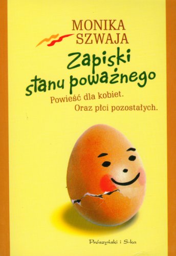 Stock image for Zapiski Stanu Powaznego: Powiesc Dla Kobiet, Oraz PCI Pozostaych (Polish Edition) for sale by Once Upon A Time Books