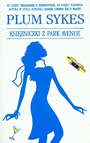 Imagen de archivo de Ksi??niczki z Park Avenue a la venta por Better World Books