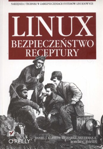 Imagen de archivo de Linux. Bezpiecze?stwo. Receptury a la venta por medimops