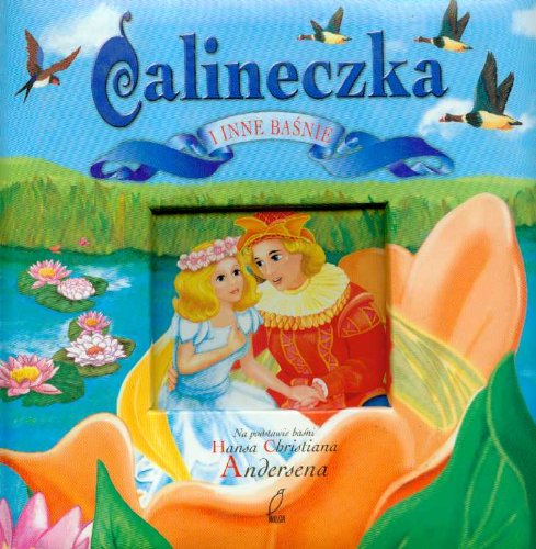 Imagen de archivo de Calineczka i inne basnie a la venta por ThriftBooks-Dallas