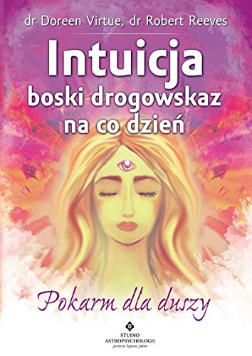 Stock image for Intuicja boski drogowskaz na co dzien for sale by Big River Books