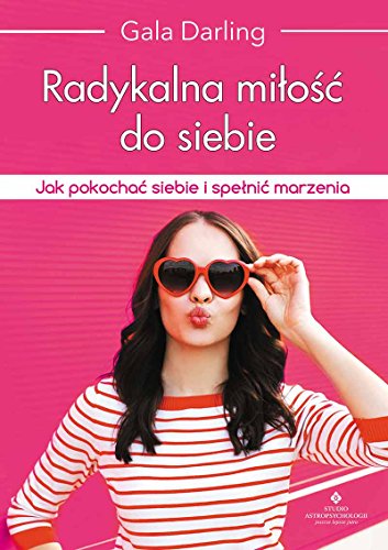 Stock image for Radykalna milosc do siebie (Polish Edition) for sale by ThriftBooks-Atlanta