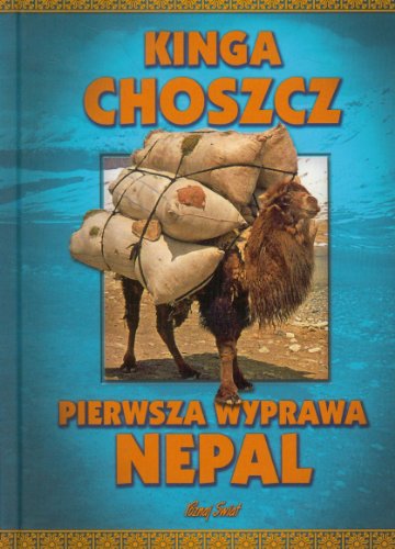 Beispielbild fr Pierwsza wyprawa Nepal (POZNAJ ?WIAT) zum Verkauf von WorldofBooks