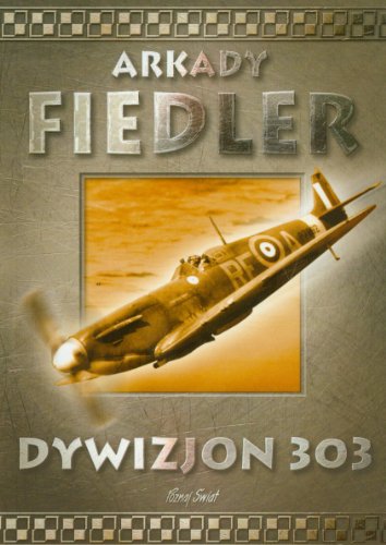 9788373809376: Dywizjon 303 (Polish Edition)