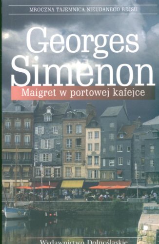 Beispielbild fr Maigret w portowej kafejce zum Verkauf von Better World Books Ltd