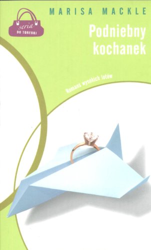 Imagen de archivo de Podniebny kochanek: Romans wysokich lot  w a la venta por WorldofBooks