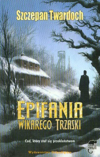 Stock image for Epifania wikarego Trzaski for sale by ThriftBooks-Atlanta