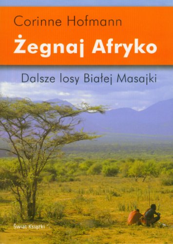 Imagen de archivo de egnaj Afryko: Dalsze losy Bia?ej Masajki a la venta por WorldofBooks