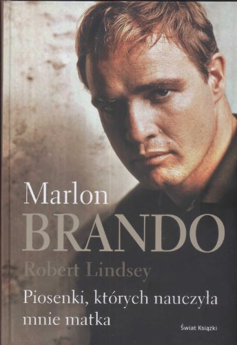 Stock image for Marlon Brando Piosenki kt rych nauczya mnie matka for sale by AwesomeBooks