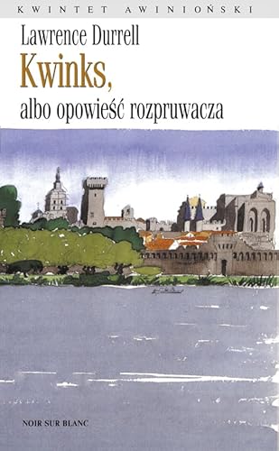 9788373920071: Kwinks albo opowiesc rozpruwacza (KWINTET AWINIOŃSKI)