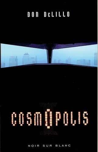 Beispielbild fr Cosmopolis zum Verkauf von medimops