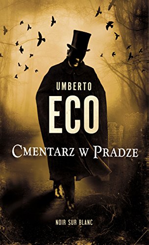 Cmentarz w Pradze - Eco, Umberto