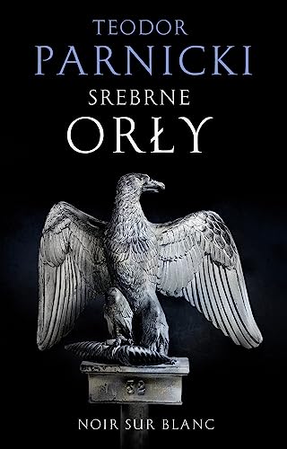 Stock image for Srebrne orly (Polish Edition) for sale by GF Books, Inc.