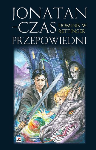 Stock image for Jonatan Czas przepowiedni for sale by WorldofBooks