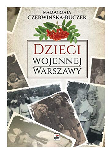 Beispielbild fr Dzieci wojennej Warszawy zum Verkauf von WorldofBooks