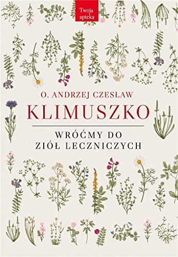 Stock image for Wrocmy do ziol leczniczych for sale by Better World Books Ltd