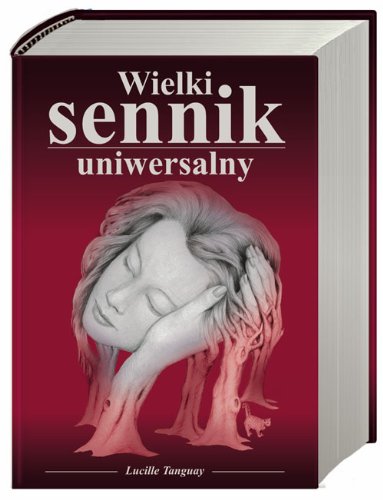 9788374042505: Wielki sennik uniwersalny