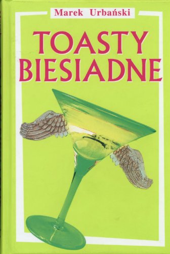 Stock image for Toasty biesiadne for sale by Reuseabook