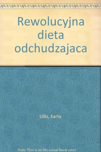 Stock image for Rewolucyjna dieta odchudzajaca for sale by Goldstone Books