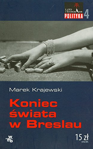 Stock image for Koniec swiata w Breslau (lato z kryminalem) for sale by ThriftBooks-Atlanta