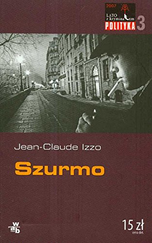 Stock image for Szurmo (LATO Z KRYMINALEM) for sale by Goldstone Books