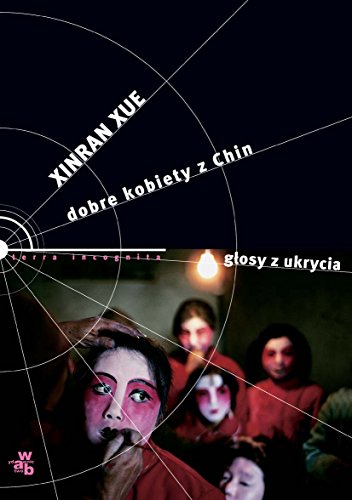 Stock image for Dobre kobiety z Chin. Glosy z ukrycia for sale by ThriftBooks-Dallas