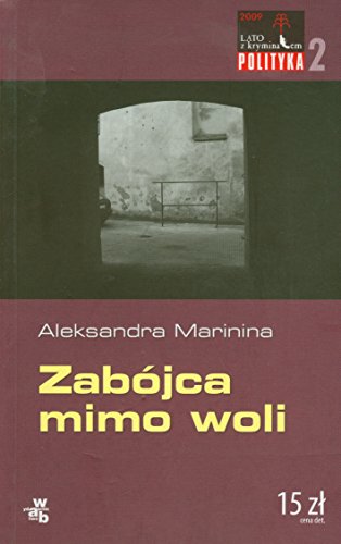 Beispielbild fr Zabjca mimo woli (LATO Z KRYMINA?EM) zum Verkauf von medimops