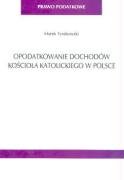 9788374162739: Opodatkowanie dochodw Kościoła Katolickiego w Polsce