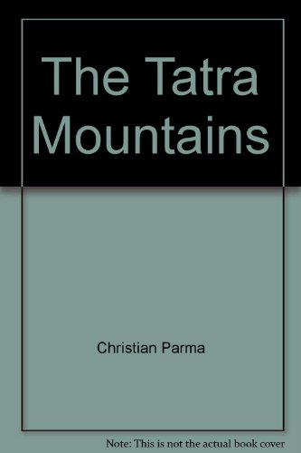 Stock image for The Tatra Mountains for sale by GridFreed
