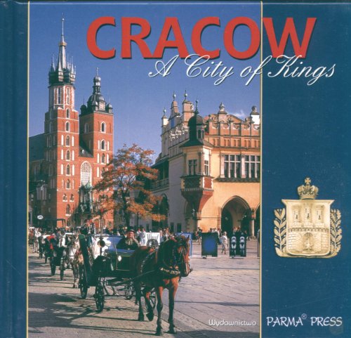 Stock image for Cracow A City of Kings Krak w wersja angielska for sale by WorldofBooks