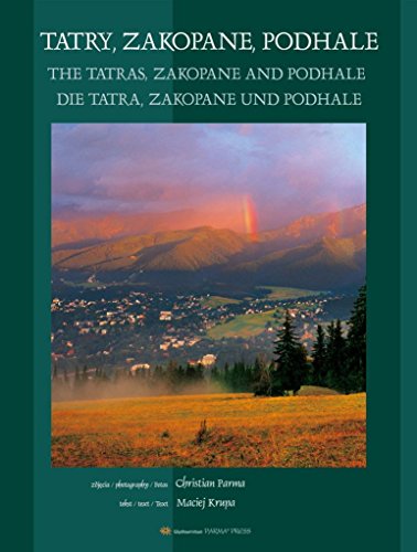 Beispielbild fr Tatry Zakopane Podhale The Tatras De Tatra wersja polsko angielsko niemiecka zum Verkauf von WorldofBooks