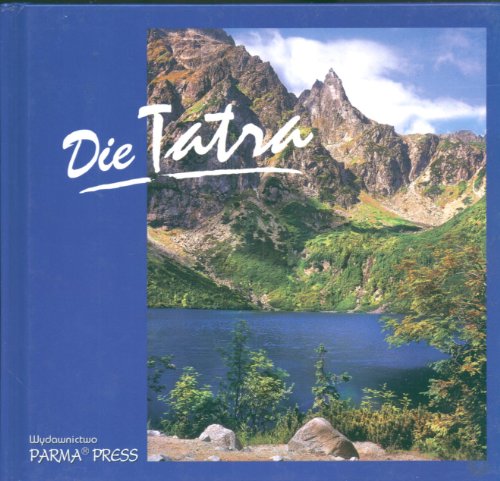 Imagen de archivo de Die Tatra Tatry wersja niemiecka a la venta por medimops