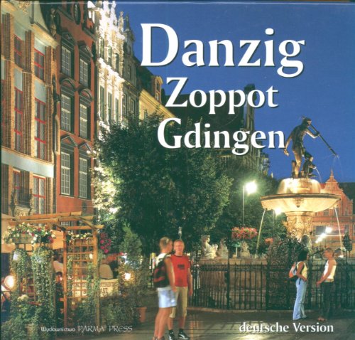 Beispielbild fr Danzig Zoppot Gdingen Gdansk Sopot Gdynia wersja niemiecka zum Verkauf von medimops