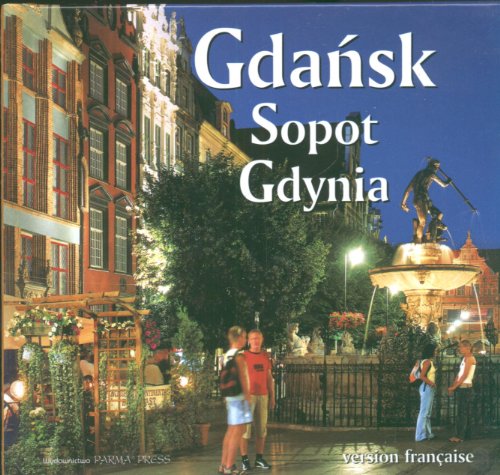 Imagen de archivo de Gdansk Sopot Gdynia wersja francuska a la venta por Ammareal