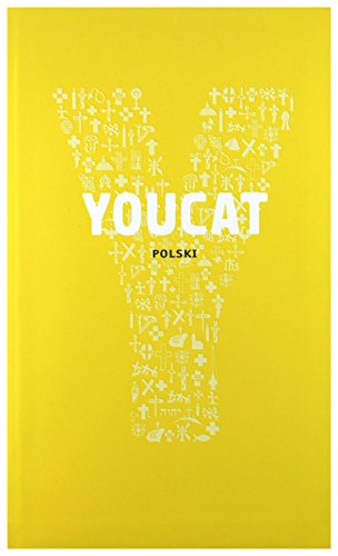 Stock image for YOUCAT. Katechizm Kosciola Katolickiego dla mlodych (polish) for sale by Half Price Books Inc.