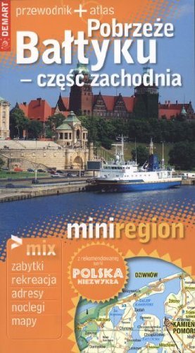 Beispielbild fr Pobrzeze Baltyku - czesc zachodnia. Przewodnik + atlas zum Verkauf von medimops