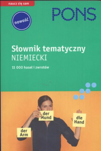 Beispielbild fr Slownik tematyczny niemiecki: 11000 hasel i zwrotw zum Verkauf von medimops