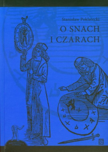 Beispielbild fr O snach i czarach zum Verkauf von medimops