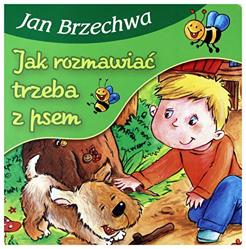 9788374373807: Jak rozmawia trzeba z psem - Jan Brzechwa [KSIĹťKA]