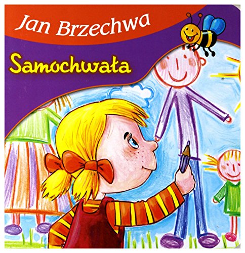 9788374373920: SamochwaĹa - Jan Brzechwa [KSIĹťKA]