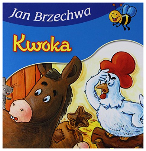 9788374373944: Kwoka - Jan Brzechwa [KSIĹťKA]