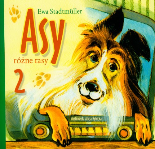 Stock image for Asy r?l?zne rasy 2 - Ewa Stadtmuller [KSI ??KA] for sale by WorldofBooks