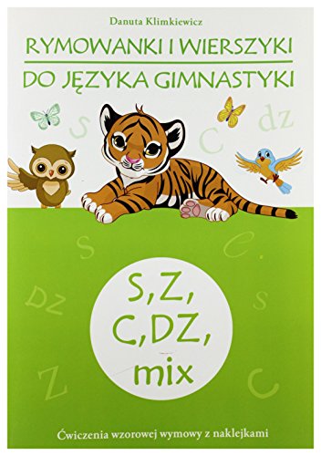 Stock image for Rymowanki i wierszyki do jezyka gimnastyki S, Z, C for sale by WorldofBooks