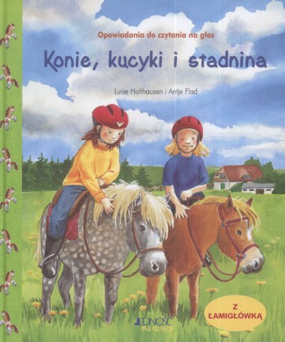Beispielbild fr Konie kucyki i stadnina: Z lamiglwka zum Verkauf von medimops