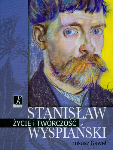 Beispielbild fr Stanislaw Wyspianski zycie i twrczosc zum Verkauf von Antiquariat Armebooks