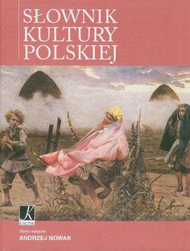 9788374471145: Slownik kultury polskiej