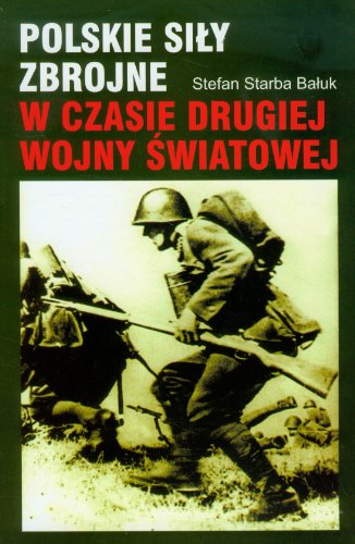 9788374520430: Polskie sily zbrojne w czasie drugiej wojny swiatowej