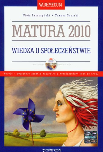 Beispielbild fr Vademecum Matura 2010 Wiedza o spo?ecze?stwie z p?yt? CD: Szko?y ponadgimnazjalne zum Verkauf von medimops